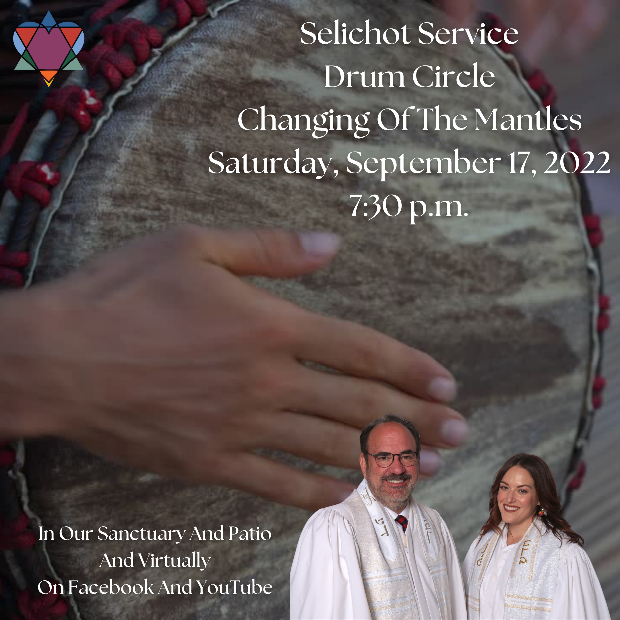 SELICHOT SERVICE, DRUM CIRCLE, CHANGING OF THE MANTLES