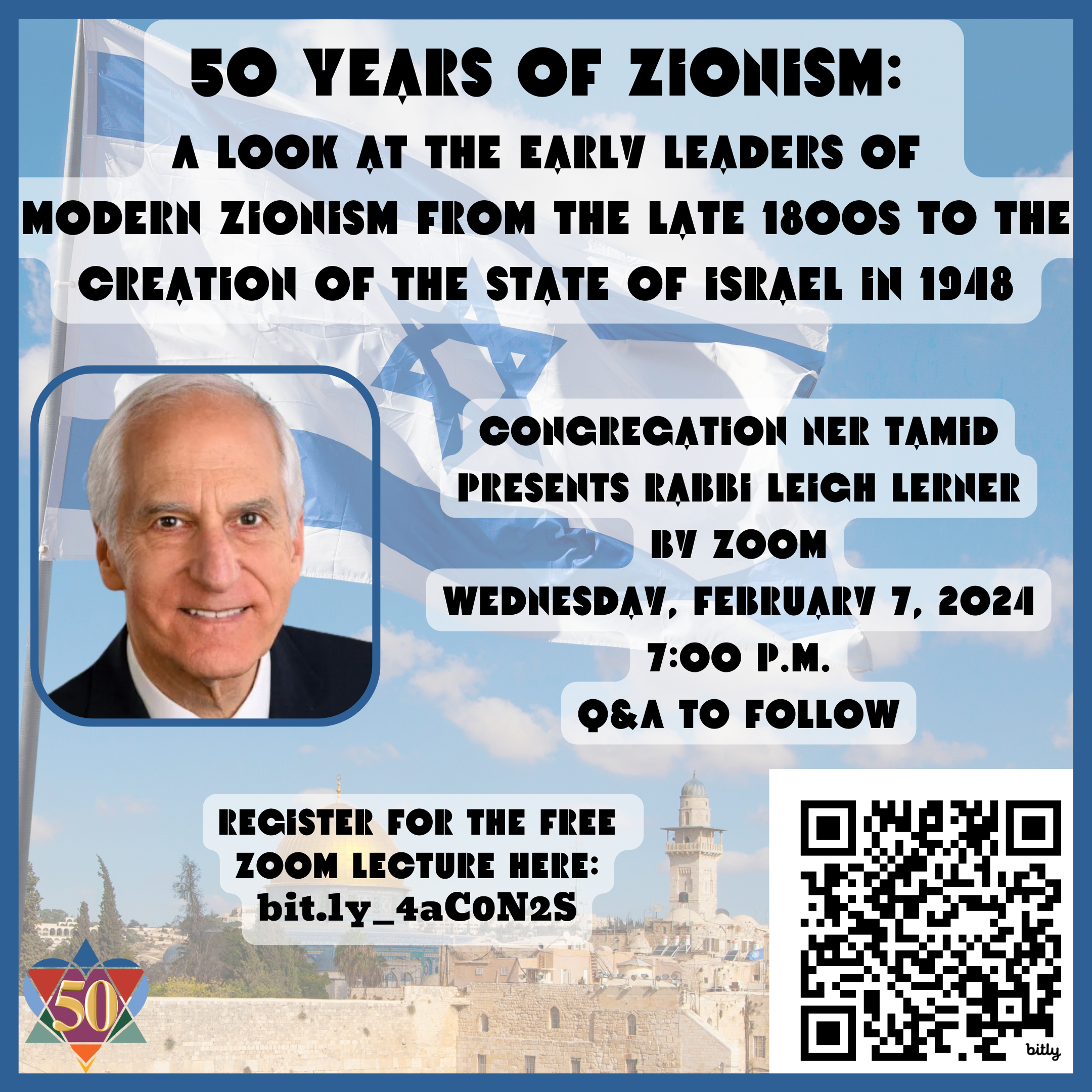 '50 YEARS OF ZIONISM' ADULT EDUCATION ZOOM WITH RABBI LERNER
